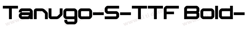 Tanugo-S-TTF Bold字体转换